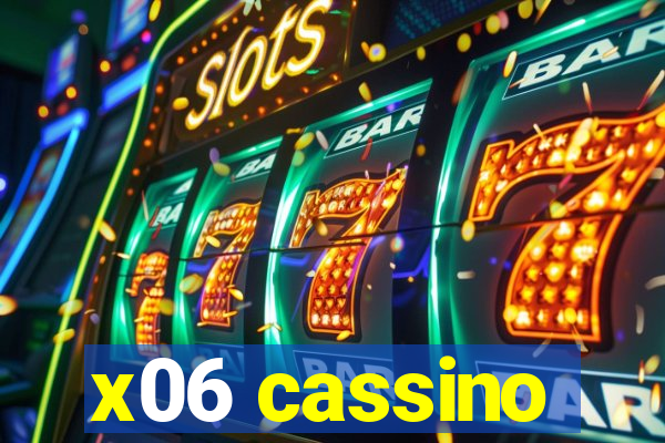 x06 cassino